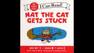 My very first I can read Set 1  Book 8  Nat the Cat gets Stuck  Learn to read  Beginners [upl. by Teak]