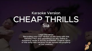 Sia  Cheap Thrills ft Sean Paul Karaoke Version [upl. by Mandie]