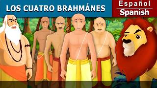 Los Cuatro Brahmanes  The Four Brahmins in Spanish  SpanishFairyTales [upl. by Julie]