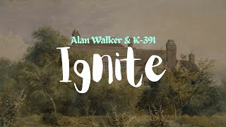 Alan Walker amp K391  Ignite Lyrics ft Julie Bergan amp Seungri [upl. by Yslek633]