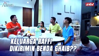 Arwah Gentayangan Gangguin Keluarga Raffinagita  The Andarans ANTV Eps 4 FULL [upl. by Millar]