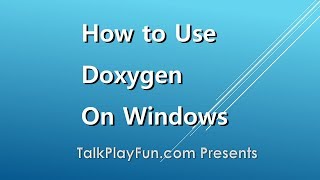 How to Use Doxygen to Create Technical Documentations on Windows [upl. by Marienthal]