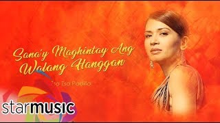 Zsa Zsa Padilla  Sana Maghintay Ang Walang Hanggan Audio 🎵 Bituing Walang Ningning [upl. by Atineb]