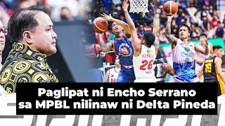 Why Encho Serrano left PBA for MPBL  Spinph [upl. by Amund]