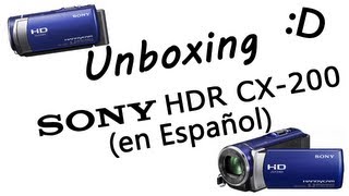 Unboxing Sony HDRCX200 Español [upl. by Boyd188]