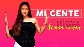 Mi Gente  Dance Cover  Krissann Barretto [upl. by Redneval]