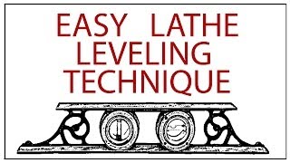 Metal Lathe 101 Tip 1 Leveling your lathe [upl. by Inalial70]