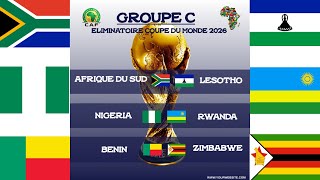 qualification coupe du monde 2026 zone afrique  1ere journée GROUPE C résultats et classement [upl. by Mona]