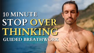 10 Min Breathwork Routine to Clear Your Mind amp Stop Overthinking  El Beso Del Árbol  Chuma [upl. by Llyrad]