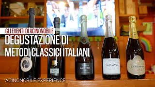 Gli Eventi di AcinoNobile  Degustazione di metodi classici italiani [upl. by Perkins4]