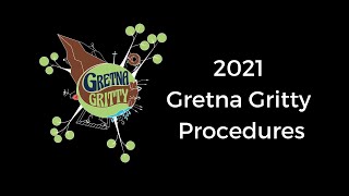 2021 Gretna Gritty Procedures [upl. by Noyerb]