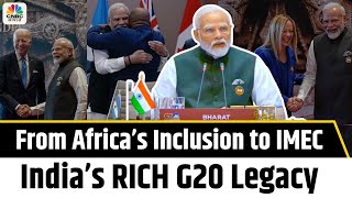 India’s Rich G20 Legacy From Africas Inclusion to IMEC Know More About India’s G20 Presidency 2023 [upl. by Fabron]