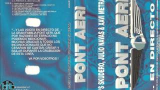 PONT AERI  5 Aniversario ABRIL 1997 [upl. by Renelle]