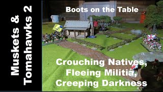 MampT2  Crouching Natives Fleeing Militia Creeping Darkness [upl. by Oicnanev891]