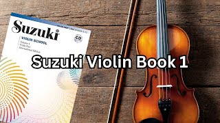 Suzuki Violin Book 1  International Edition  The Perfect book for Beginner Adult Violin Students [upl. by Eeliak]