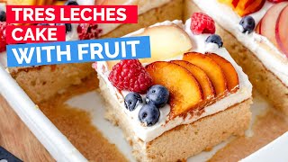 Tres Leches Cake with Fruit [upl. by Yesdnil]