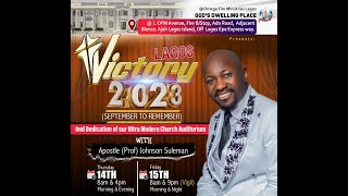 Victory 2023 Lagos With Apostle Johnson Suleman Day 2 EveningVigil  15th Sept 2023 [upl. by Teryn]