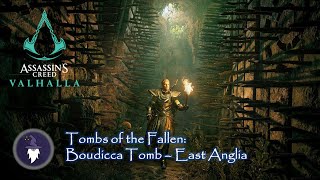 AC VALHALLA quotTOMBS OF THE FALLENquot  BOUDICCA TOMB COMPLETION  ARTIFACT LOCATION [upl. by Prisca988]