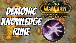 Demonic Knowledge Rune Location for Warlocks  Season of Discovery Phase 2 [upl. by Sergent284]