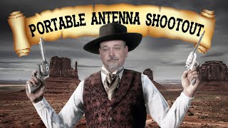 Portable Antenna Shootout [upl. by Adnauqaj]