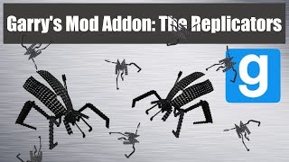 Garrys Mod Addon Replicators [upl. by Nanah]