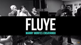 Manny Montes ensayando FLUYE live [upl. by Feliza]