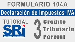 ¿Qué es el Crédito Tributario Parcial ► EJEMPLOS [upl. by Watt]