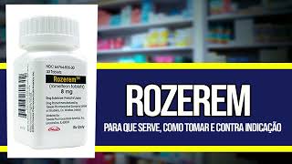 ROZEREM ✅COMO TOMAR  Para que serve Contra Indicações e Riscos [upl. by Ynwat]