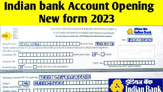 Indian Bank Account Opening Form Fill 2023 [upl. by Nmutua]