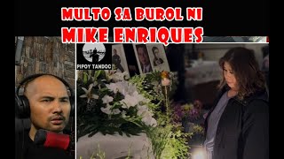 MAY MULTO SA BUROL NI MIKE ENRIQUES [upl. by Selry363]