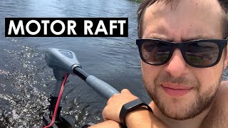 DAY 1239 Intex Excursion w Trolling Motor [upl. by Irabaj]