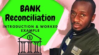 An Introduction To Bank Reconciliation Statements [upl. by Ytsirk355]