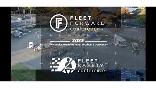 2023 Fleet Forward Conference Highlights Video [upl. by Lion150]