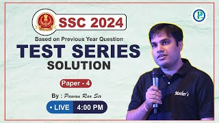 TEST SERIES SOLUTION  PAPER 4 SOLUTION  SSC CGL 2024 CHSL  CPO  By Pawan Rao SIR [upl. by Elletnuahc]