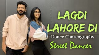 Lagdi Lahore Di Dance Choreography  Street Dancer  Guru Randhwa ftAnusha Randad [upl. by Salb]