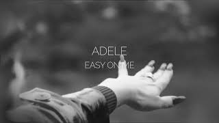 Adele  Easy On Me TRADUÇÃOLETRA [upl. by Aneeh]