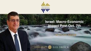 Israel’s Economic Outlook amp Priorities Post October 7th – Ep 110 [upl. by Ruy]