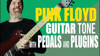 How to get a PINK FLOYD Guitar Tone With Pedals and Plugins FREE FOUR Solos and FREE BACKING TRACK [upl. by Ruelle496]