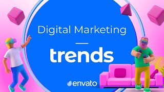 Digital Marketing Trends [upl. by Lydie]