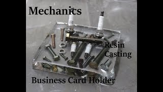 Resin Casting Project Mechanics Business card holder Nuts and bolts cast in resin [upl. by Bendick921]