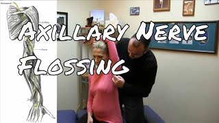 Flossing the Axillary Nerve  Shoulder and Axilla Pain [upl. by Prissy]