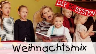 Weihnachtsliedermix 30 Minuten zum Mitsingen Tanzen und Bewegen  Kinderlieder [upl. by Alded392]