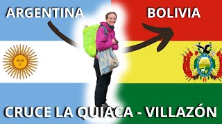 Cruzamos el paso fronterizo LA QUIACA 🇦🇷  VILLAZÓN 🇧🇴 a pie [upl. by Ioj795]