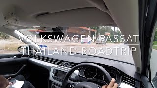 Road Trip to Thailand in a 2017 Volkswagen Passat  Evo Excursion [upl. by Fredkin]