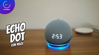 Amazon Echo Dot con reloj 4ta Gen  Review en español [upl. by Sanbo619]