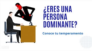 E3 ¿Eres una persona dominante [upl. by Russian]