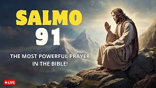 SALMO 91 Y SALMO 23 ¡LAS DOS ORACIONES MÁS PODEROSAS DE LA BIBLIA [upl. by Caprice]