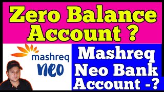 Mashreq Neo Bank Account  Mashreq Bank account [upl. by Ayn]