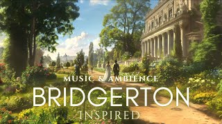 Regency Era Walk in a Park  Bridgerton Inspired Music amp Ambience  Romantic Instrumental Playlist [upl. by Saraiya]