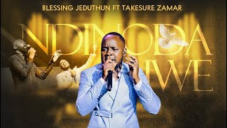 Ndinoda Iwe SPASOR DVD Live Official VideoBlessing Jeduthun Ft Takesure Zamar Ncube [upl. by Harve]